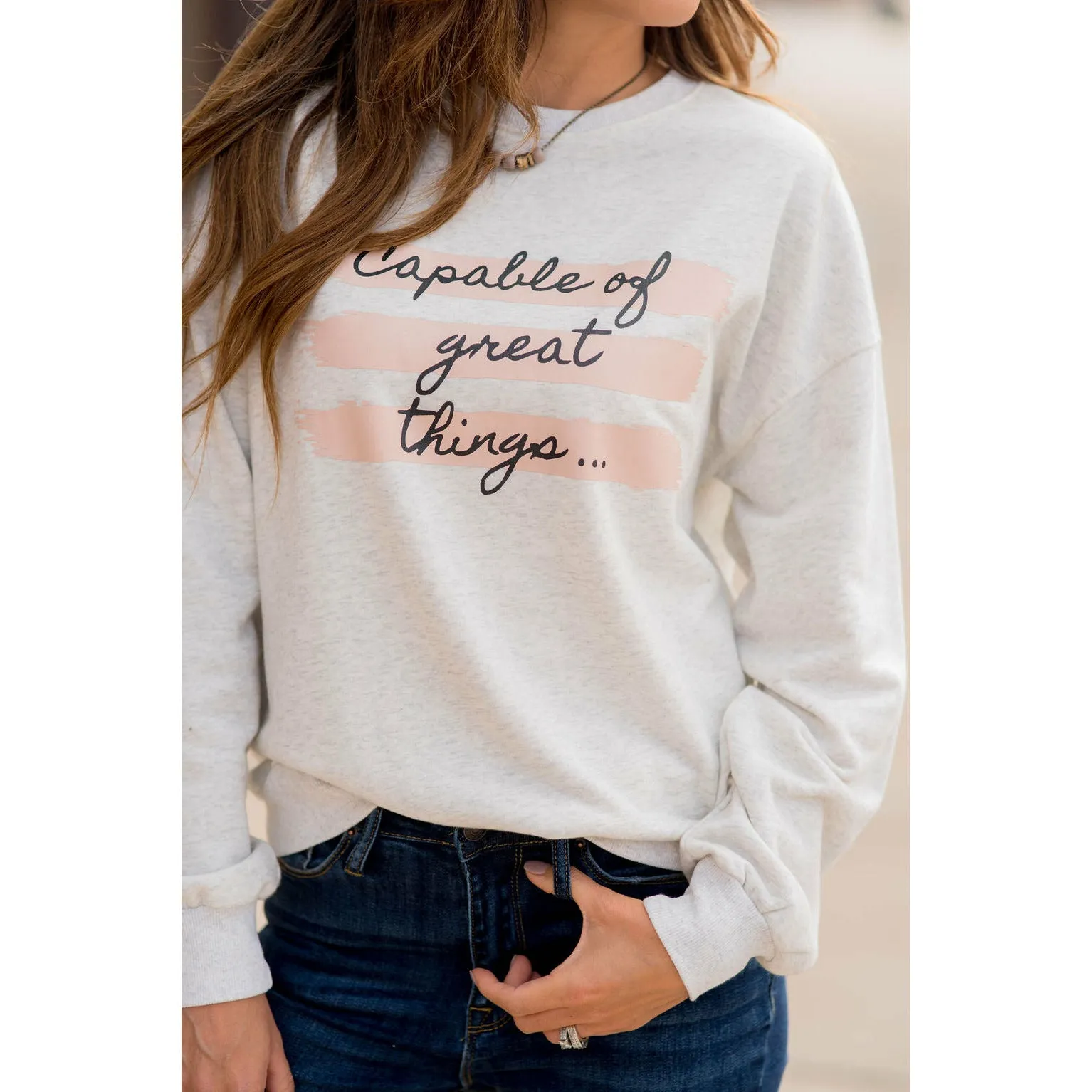 Capable Of Great Things Crewneck