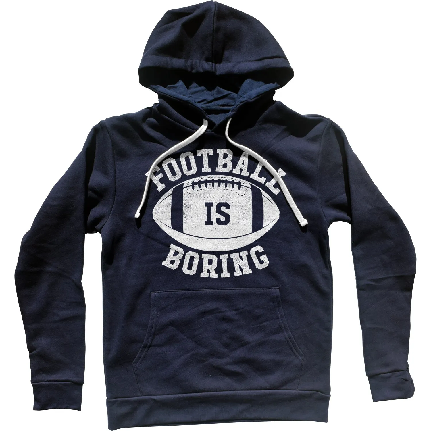 Football is Boring Unisex Hoodie