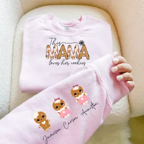 Mama Loves Her Cookies | Christmas Mama Sweatshirt