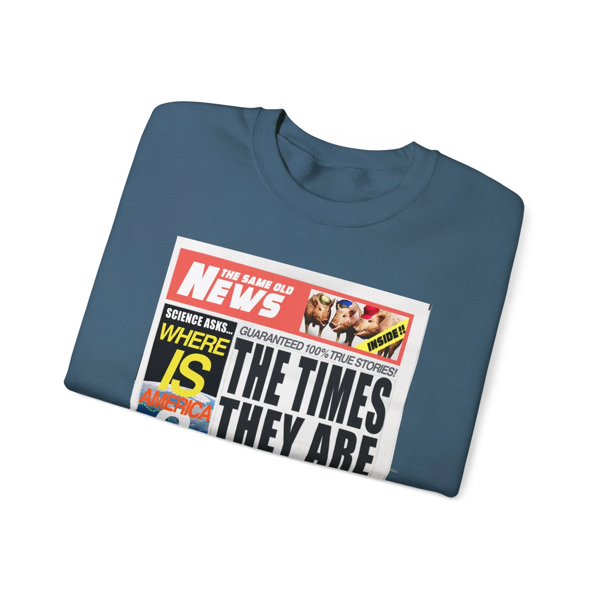 'THE TIMES THEY ARE DERANGING' - HEAVYWEIGHT SWEATSHIRT